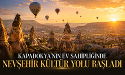 Kapadokya’da Kültür ve Sanat Şöleni: Nevşehir Kültür Yolu Başladı